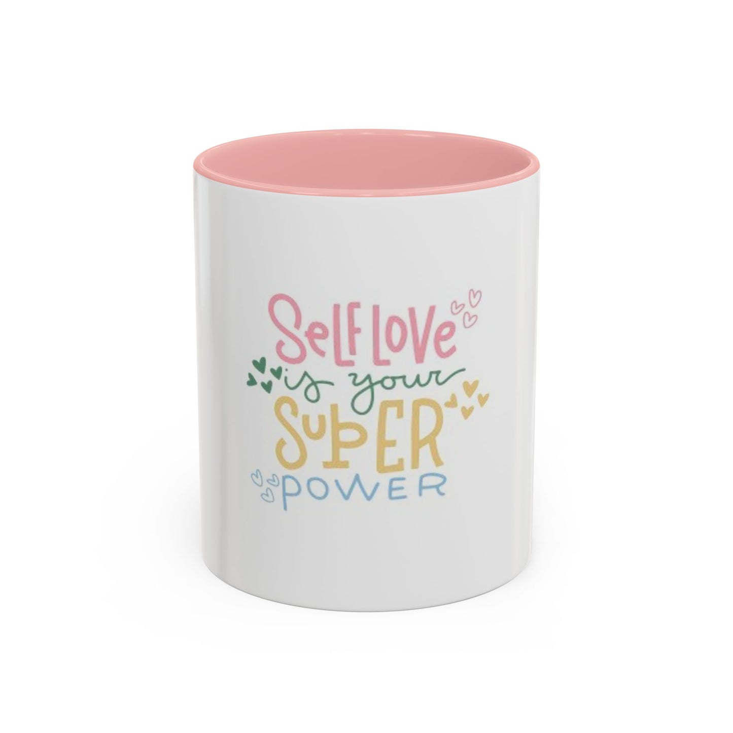 Self-Love Super Power Coffee Mug | Inspirational 11oz & 15oz Accent Mug