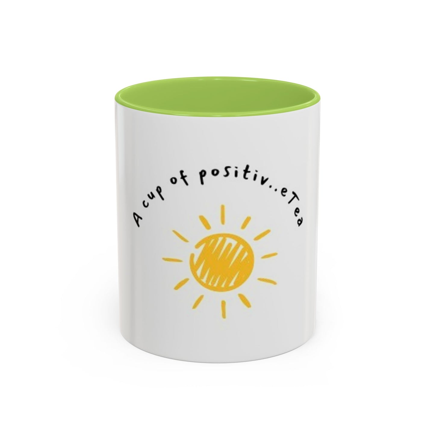 Sunshine Quote Coffee Mug - A Cup of Positivity - Perfect Inspirational Gift