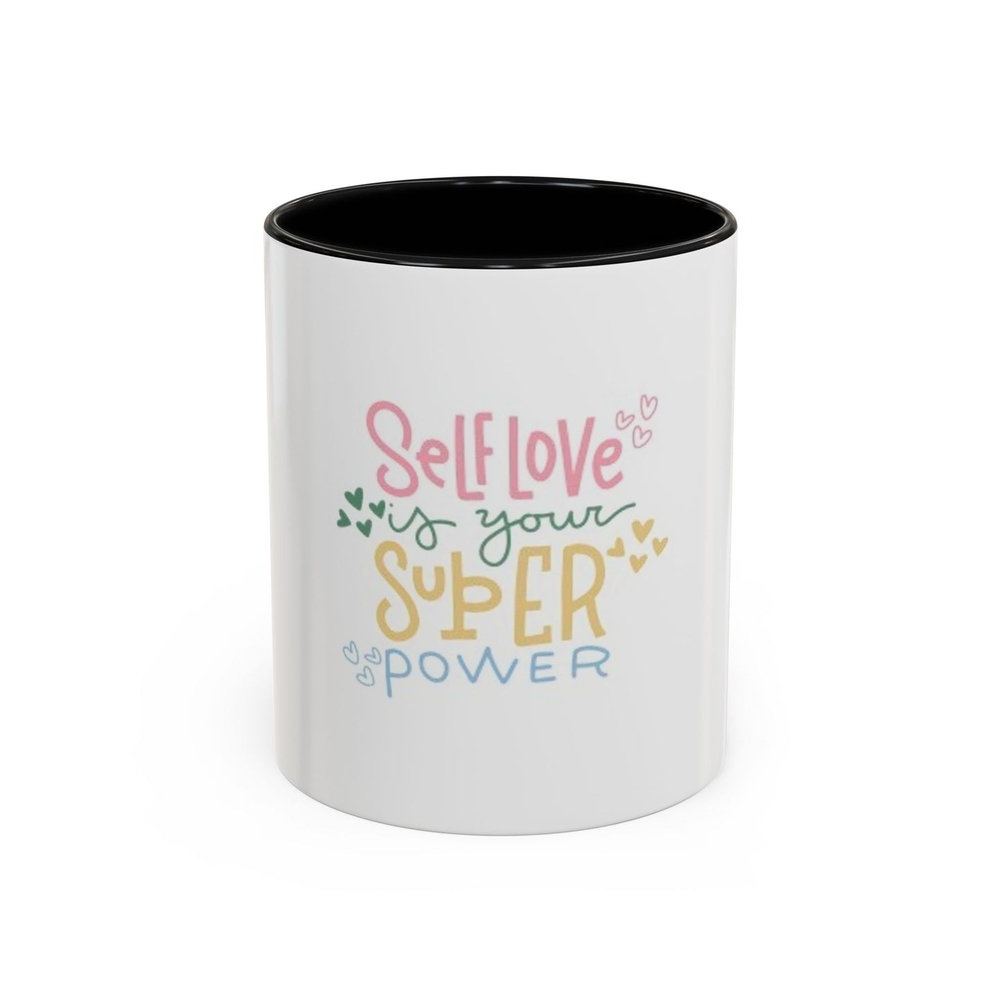 Self-Love Super Power Coffee Mug | Inspirational 11oz & 15oz Accent Mug