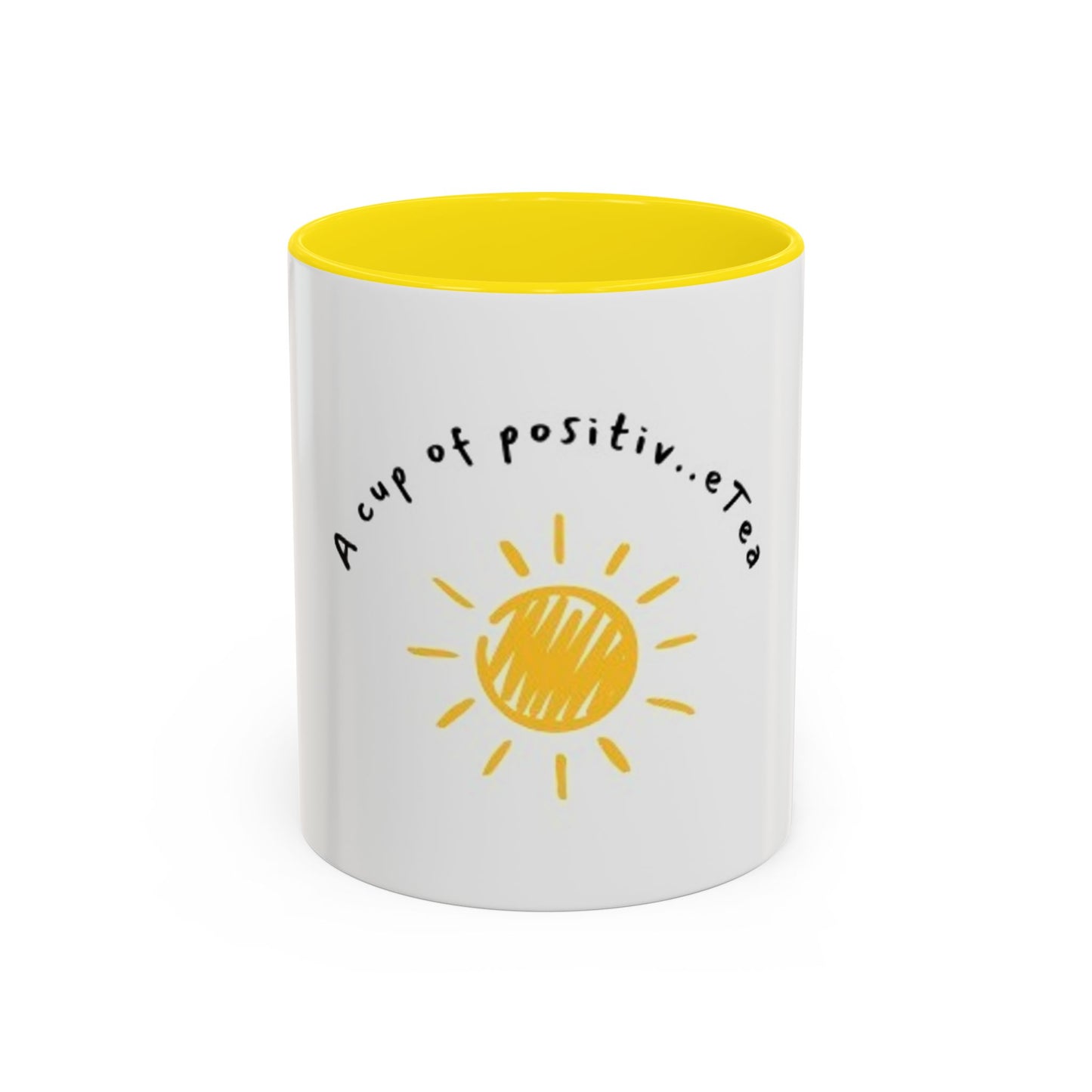 Sunshine Quote Coffee Mug - A Cup of Positivity - Perfect Inspirational Gift