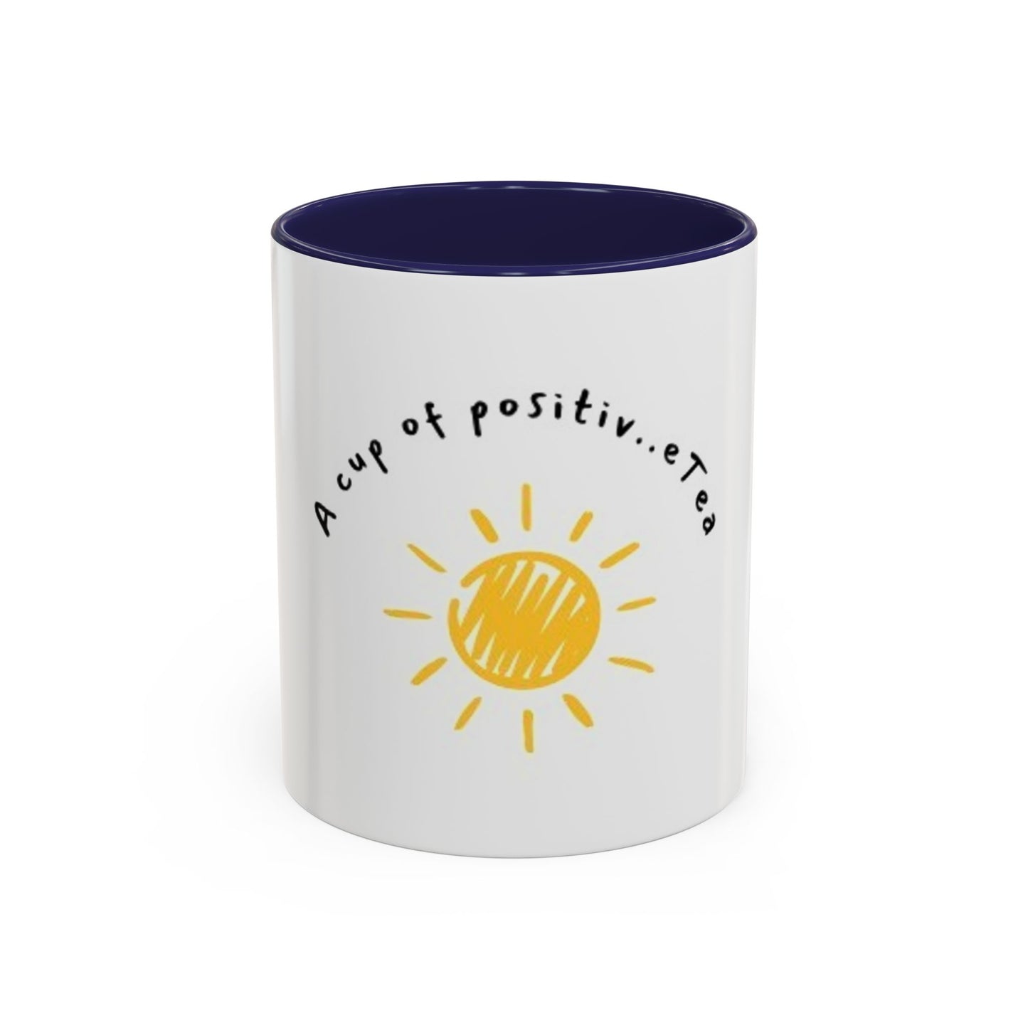 Sunshine Quote Coffee Mug - A Cup of Positivity - Perfect Inspirational Gift