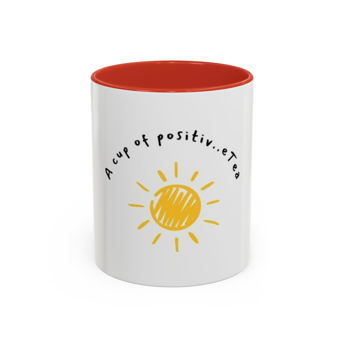 Sunshine Quote Coffee Mug - A Cup of Positivity - Perfect Inspirational Gift